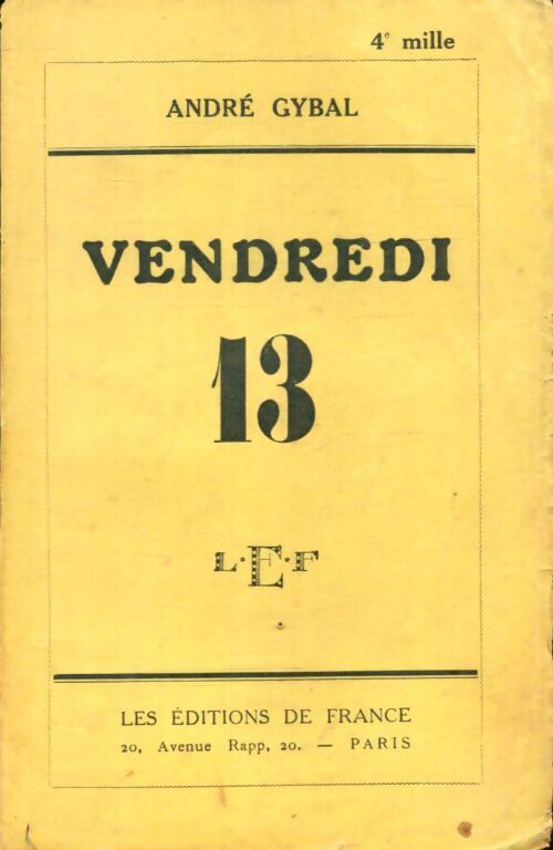 Vendredi 13 - André Gybal - Livre