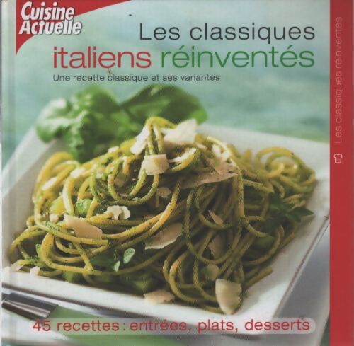 Les classiques italiens réinventés - Collectif - Livre