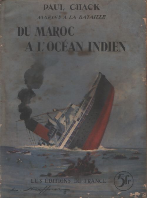 Du Maroc à l'Océan Indien - Paul Chack - Livre