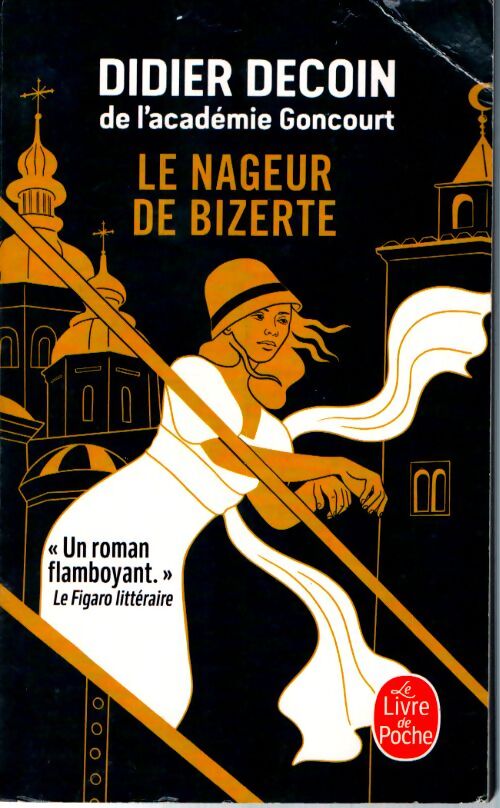 Le nageur de bizerte - Didier Decoin - Livre
