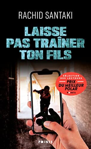 Laisse pas traîner ton fils - Rachid Santaki - Livre