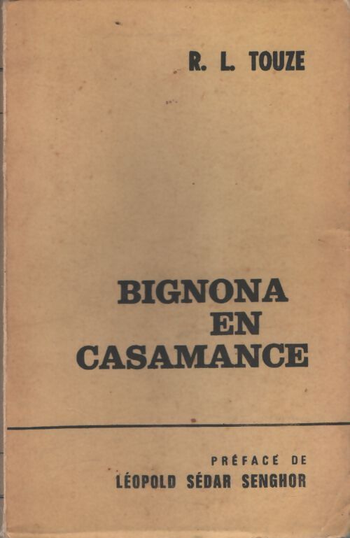 Bignona en Casamance - R. L. Touze - Livre