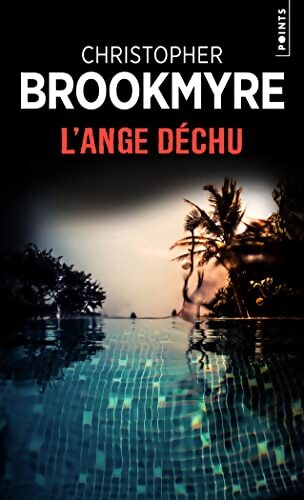 L'ange déchu - Chris Brookmyre - Livre
