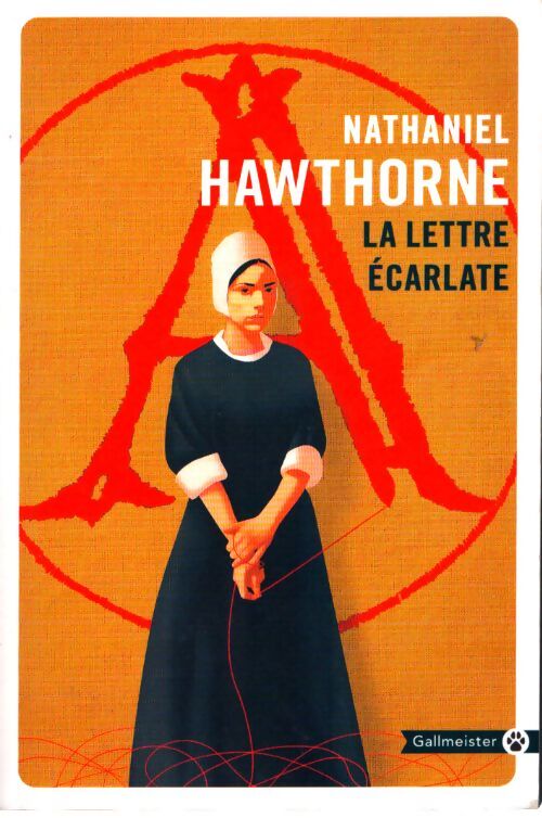La lettre écarlate - Nathaniel Hawthorne - Livre