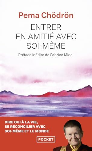 Entrer en amitié avec soi-même - Pema Chödrön - Livre