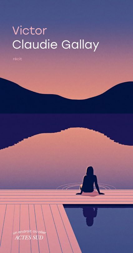 Victor - Claudie Gallay - Livre