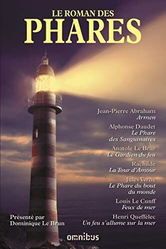 Le roman des phares . Année de la mer 2024-2025 - Collectif - Livre