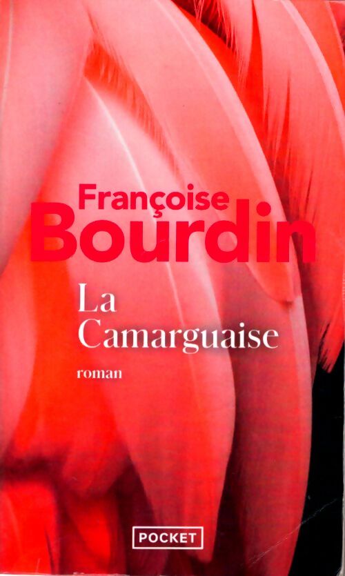 La camarguaise - Françoise Bourdin - Livre