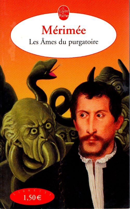 Les âmes du purgatoire - Prosper Mérimée - Livre