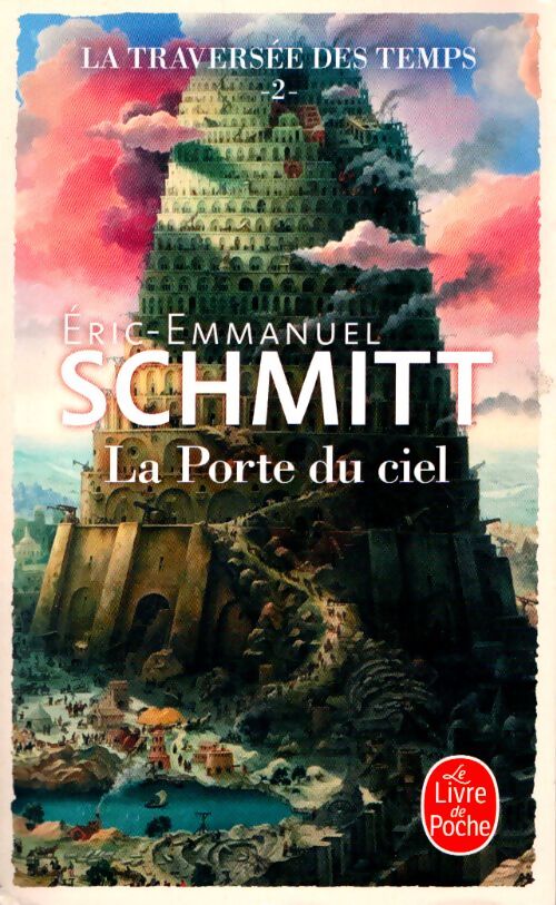La porte du ciel (La traversée des temps II) - Eric-Emmanuel Schmitt - Livre
