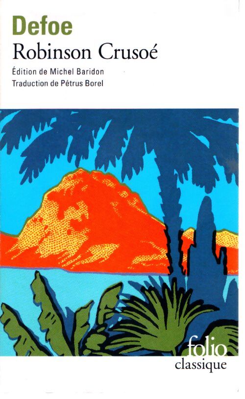 Robinson crusoé - Daniel Defoe - Livre