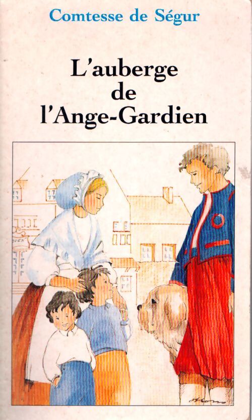 L'auberge de l'ange-gardien - Comtesse De Ségur - Livre