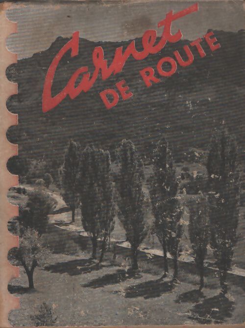 Carnet de route 1947 - Collectif - Livre