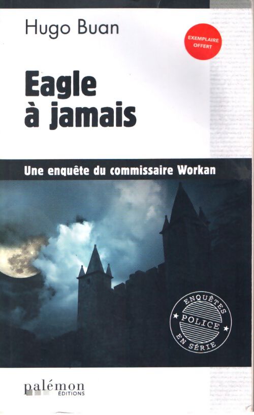 Eagle à jamais - Hugo Buan - Livre