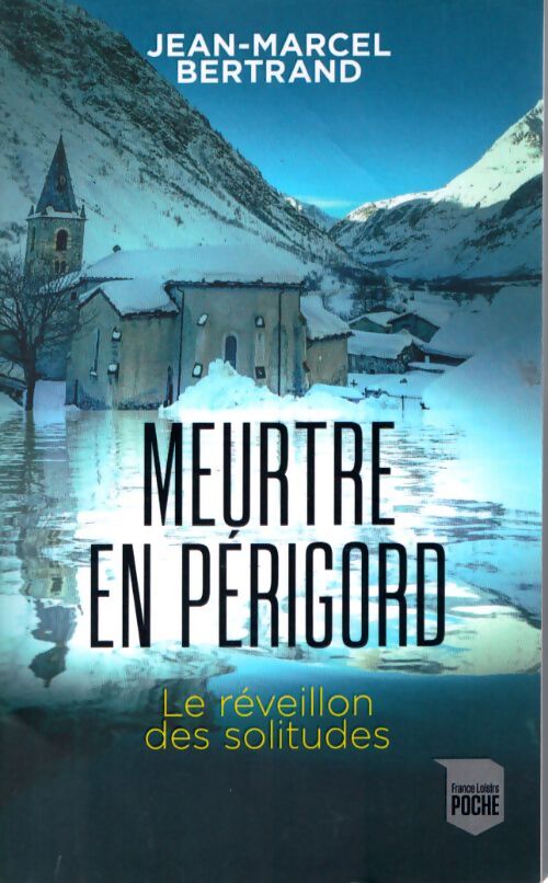 Meutre en périgord - Bertrand Jean Marcel - Livre