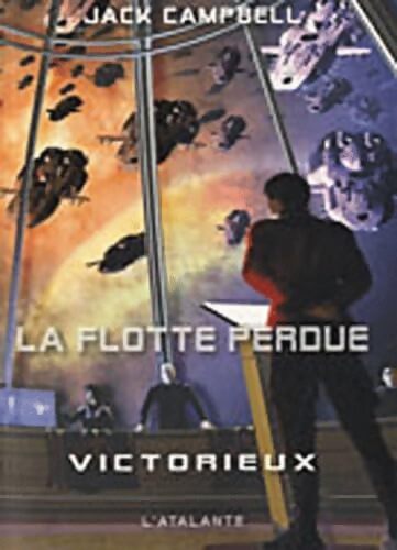 La flotte perdue 6 victorieux - Campbell Jack - Livre