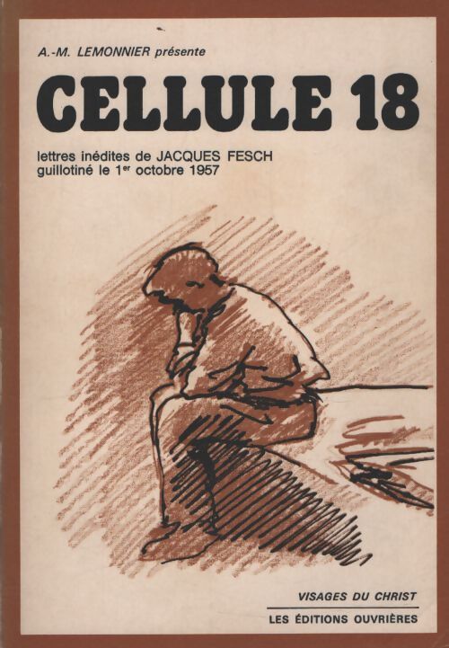 Cellule 18 - Jacques Fesch - Livre
