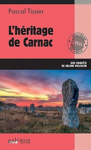 L'héritage de carnac - Pascal Tissier - Livre