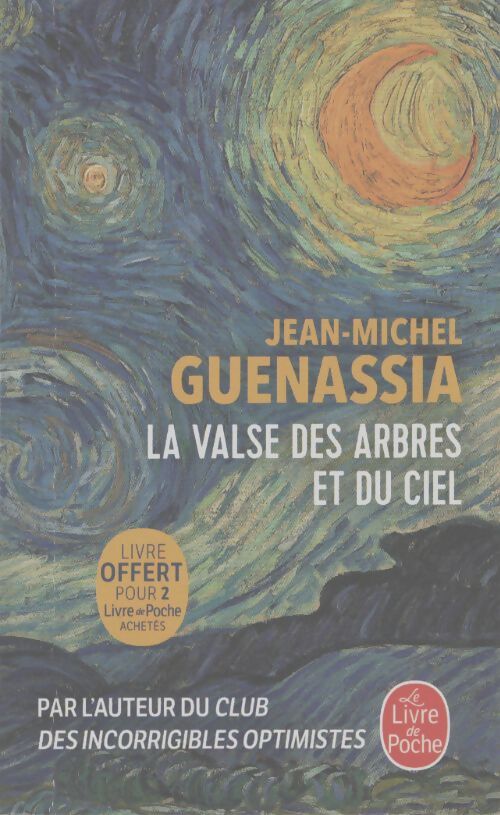 La valse des arbres et du ciel - Jean-Michel Guenassia - Livre