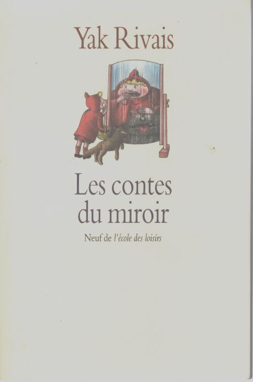 Les contes du miroir de rivais. Yak poche - Yak Rivais - Livre