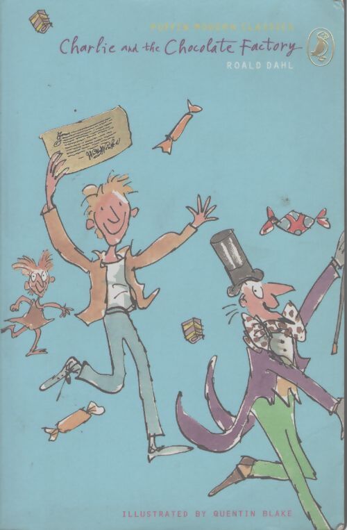 Charlie and the chocolate factory - Roald Dahl - Livre