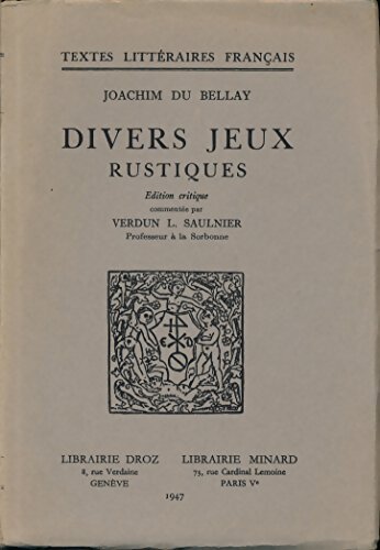 Divers jeux rustiques - Joachim Du Bellay - Livre