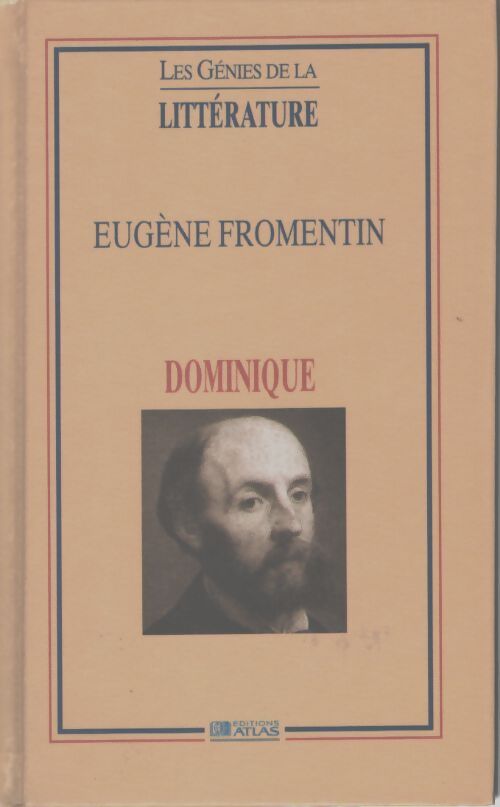 Dominique - Eugène Fromentin - Livre