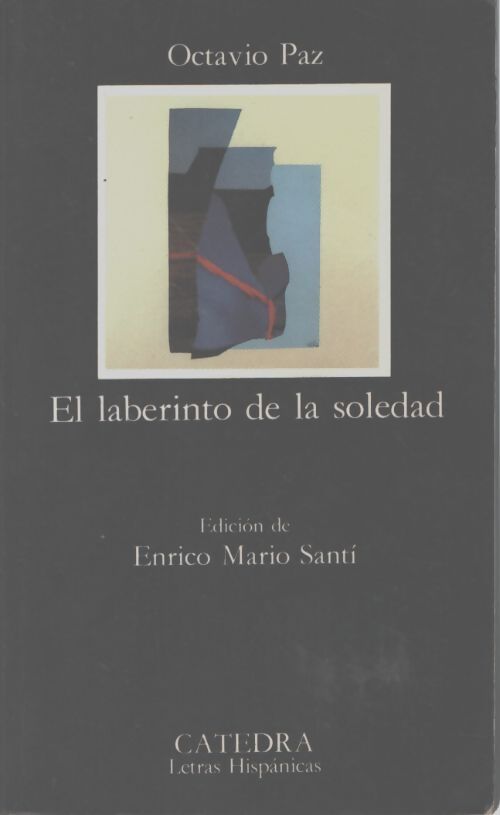 El laberinto de la soledad/the laberynth of solitud - Octavio Paz - Livre