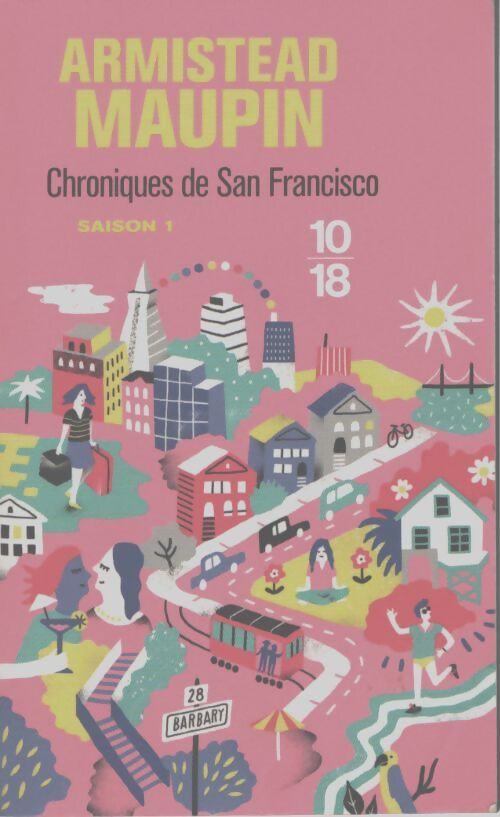 Chroniques de San Francisco Tome I - Armistead Maupin - Livre