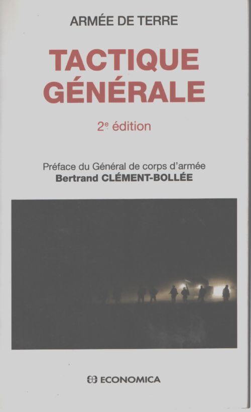 Tactique générale - Armée De Terre - Livre