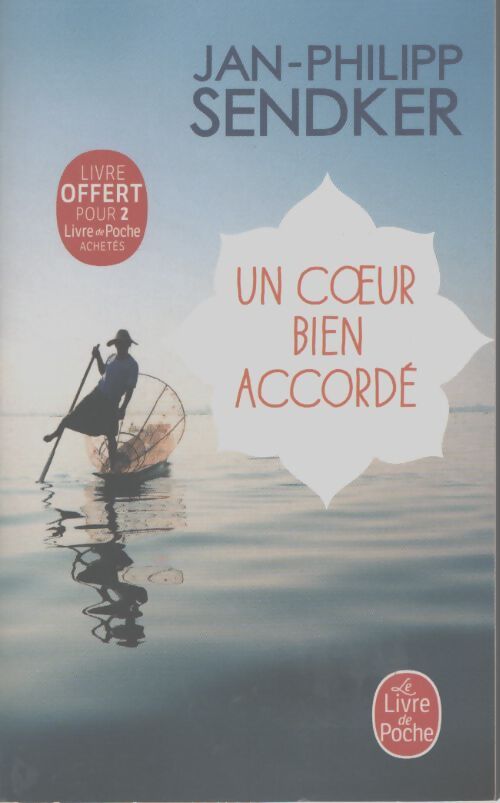 Un coeur bien accordé - Jan-Philipp Sendker - Livre