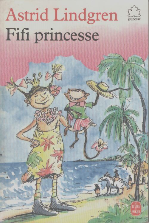 Fifi Princesse - Astrid Lindgren - Livre