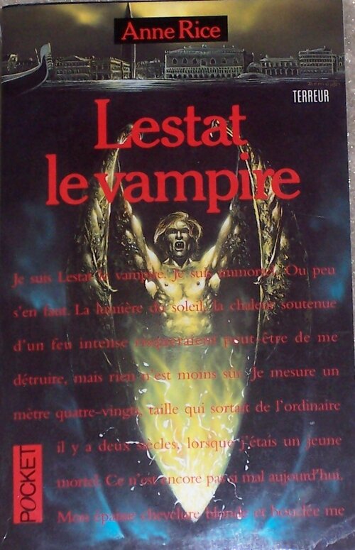 Chroniques des vampires Tome II : Lestat le vampire - Anne Rice - Livre