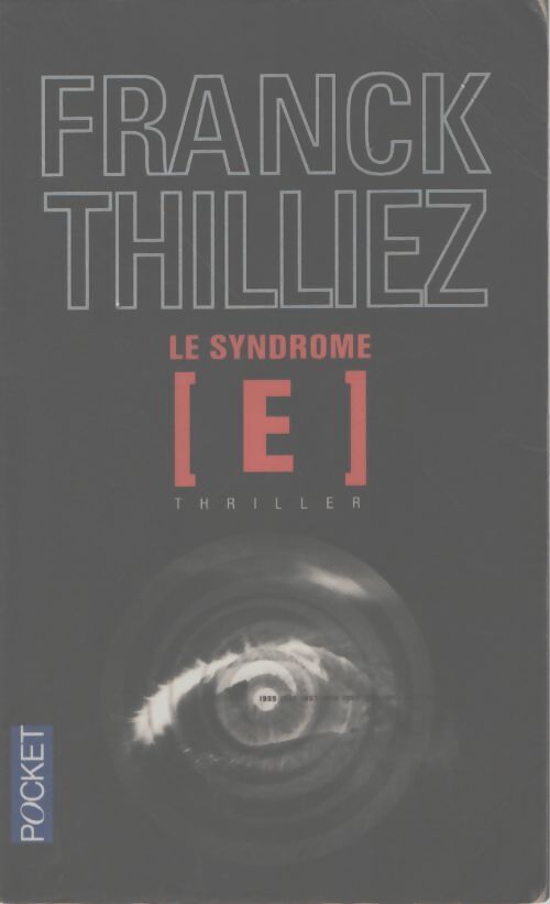 Le syndrome [E] - Franck Thilliez - Livre