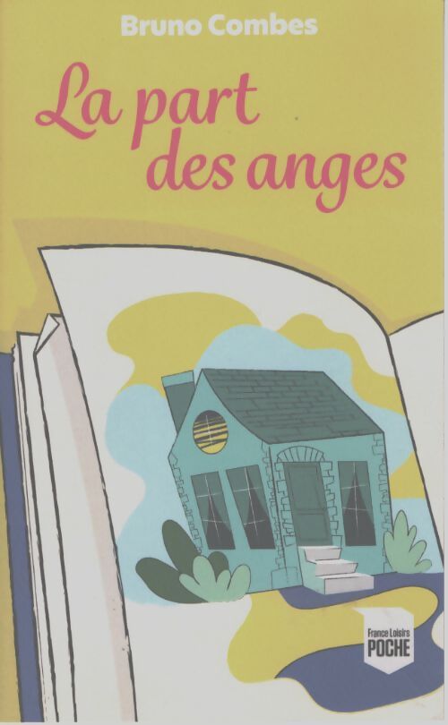 La part des anges - Bruno Combes - Livre
