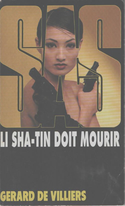 Li sha-tin doit mourir - Gérard De Villiers - Livre