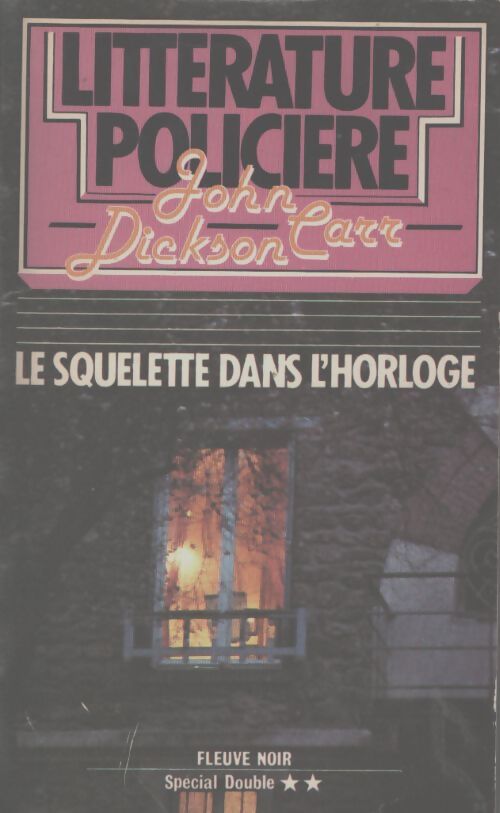 Le squelette dans l'horloge - John Dickson Carr - Livre