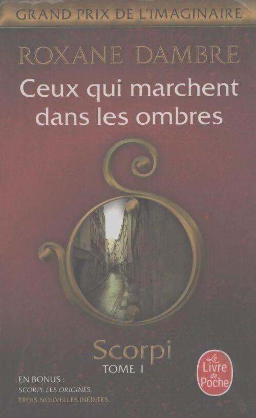 Ceux qui marchent dans les ombres (scorpi tome I ) - Roxane Dambre - Livre