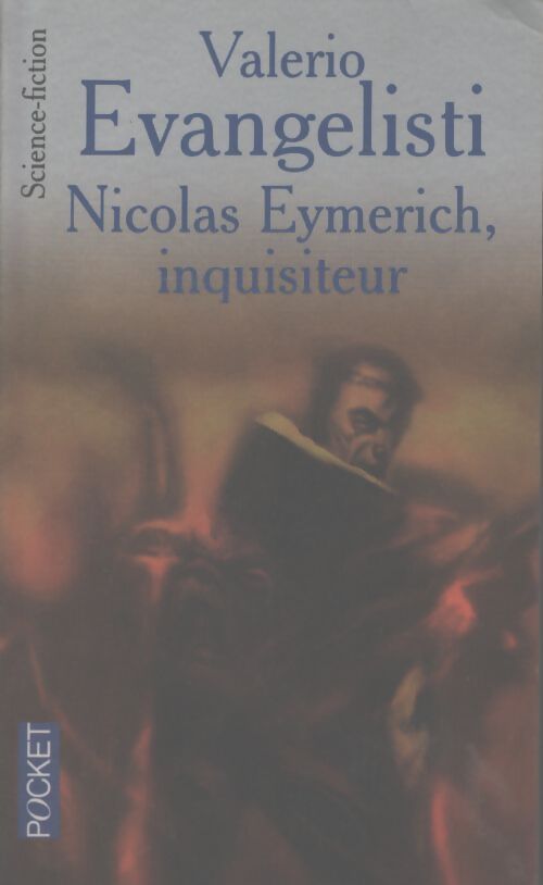 Nicolas Eymerich, inquisiteur - Valerio Evangelisti - Livre