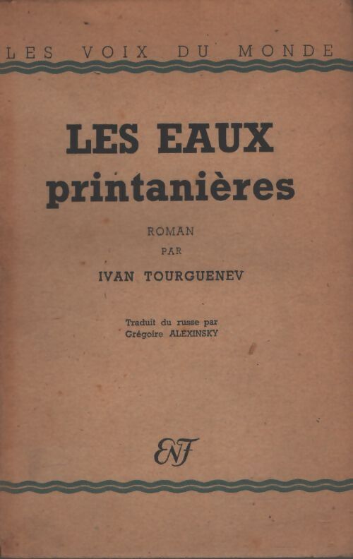Les eaux printanières - Ivan Sergeievitch Tourguenieff - Livre