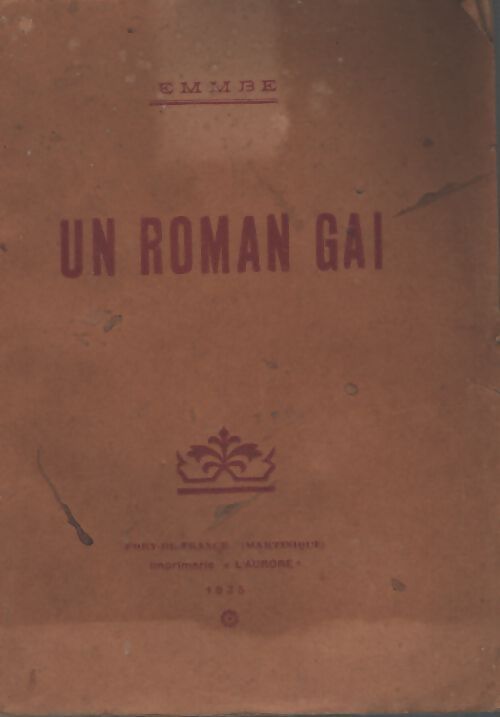 Un roman gai - Emmbe - Livre
