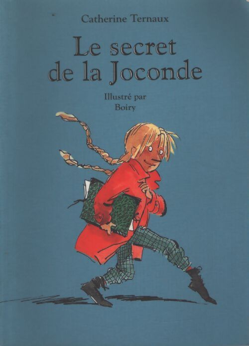 Le secret de la Joconde - Catherine Ternaux - Livre