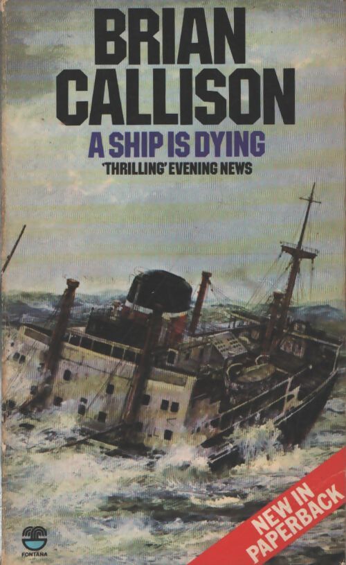 Ship is dying - Brian Callison - Livre