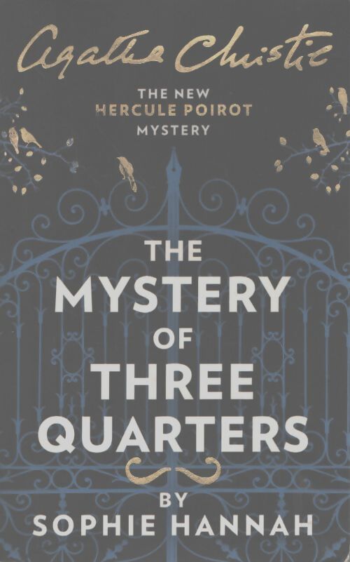 The mystery of three quarters - Sophie Hannah - Livre