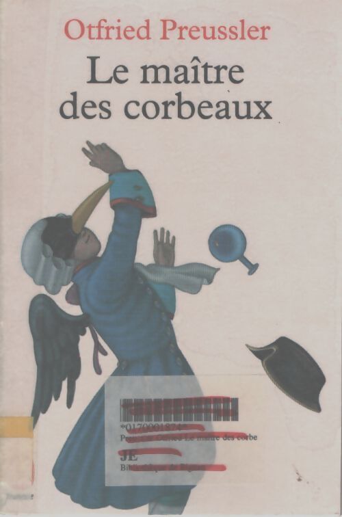 Le maître des corbeaux - Otfried Preussler - Livre