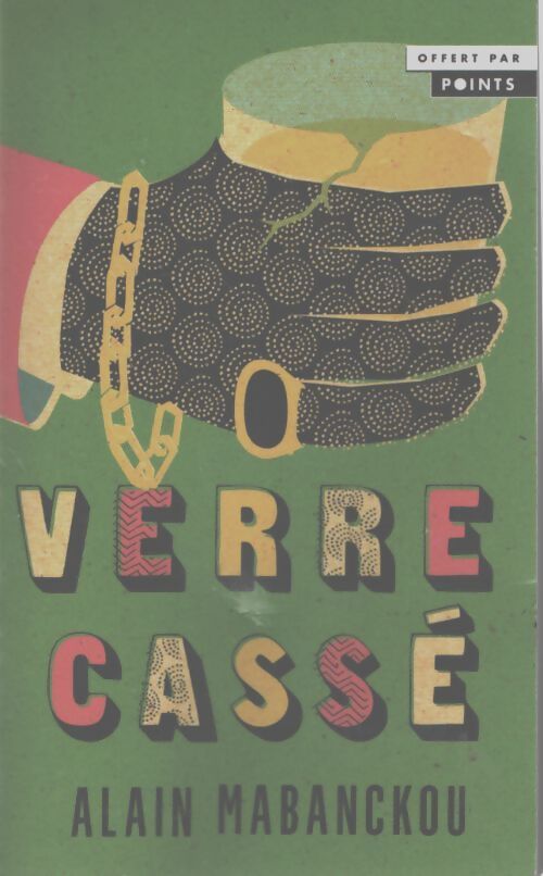 Verre cassé - Alain Mabanckou - Livre