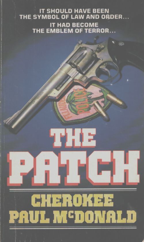 The patch - Cherokee Paul Mcdonald - Livre