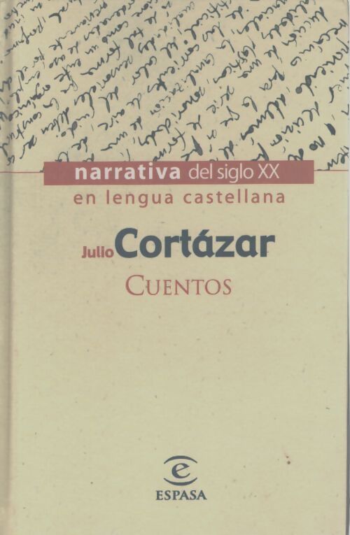 Cuentos - Julio Cortazar - Livre