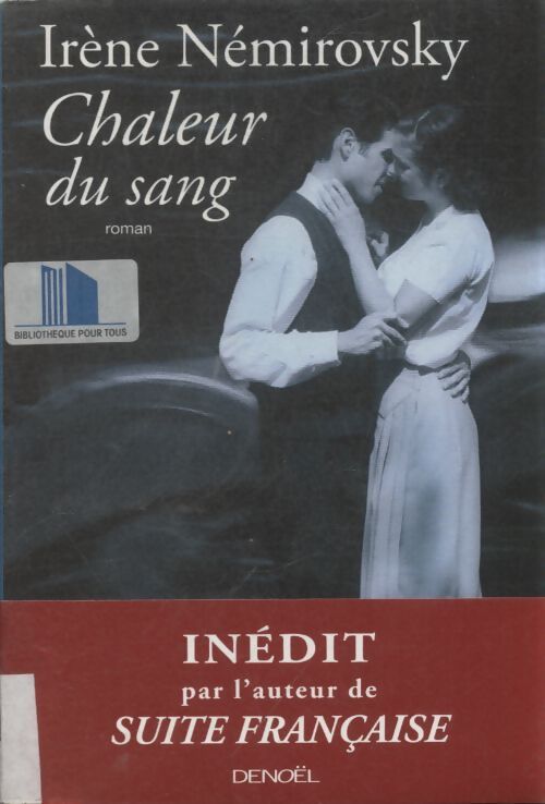 Chaleur du sang - Irène Némirovsky - Livre
