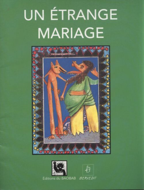 Unnétrange mariage - Collectif - Livre